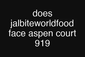 does jalbiteworldfood face aspen court 919